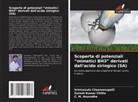 C. M. Anuradha, Srinivasulu Cheemanapalli, Suresh Kumar Chitta - Scoperta di potenziali "mimetici BH3" derivati dall'acido siringico (SA)