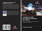 Y. Rameswara Reddy, Y.Rameswara Reddy - I progressi nelle tecniche di saldatura per attrito