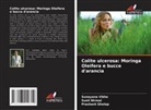 Prashant Gholap, Sunil Nirmal, Sunayana Vikhe - Colite ulcerosa: Moringa Oleifera e bucce d'arancia