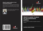 Sosthène NGA EFOUBA - Giochi e poste in gioco di una transizione politica