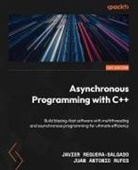 Javier Reguera-Salgado, Juan Antonio Rufes - Asynchronous Programming with C++