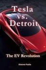 Etienne Psaila - Tesla vs. Detroit
