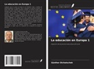 Günther Dichatschek - La educación en Europa 1