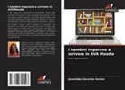 Jocenildes Zacarias Santos - I bambini imparano a scrivere in AVA Moodle