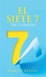 Daniel Beteta - EL SIETE 7