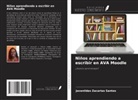 Jocenildes Zacarias Santos - Niños aprendiendo a escribir en AVA Moodle
