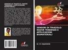 Dr. M. RAJASEKAR, M. Rajasekar - SENSORI DI TRIAZOLO: NUOVE TENDENZE E APPLICAZIONI BIOMATERIALI