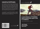 Kajol Doke, Kiran Kamble, Tejal Magaji - A prevalence of iliotibial band syndrome post trek in trekkers