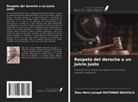 Dieu Merci Joseph MATONDO NGUVULU - Respeto del derecho a un juicio justo