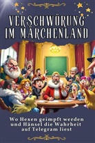 Louis Werner - Verschwörung in Märchenland - Genial lustiges Humorbuch - das perfekte Geschenk für Weihnachten und Geburtstag