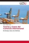 Victor Giudice Baca - Teorías y Casos del Comercio Internacional