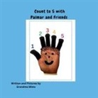 Grandma Mims - Count to 5 with Palmar and Friends