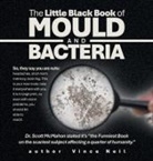 Vince Neil - The Little Black Book of Mould and Bacteria