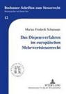 Marius Schumann, Roman Seer - Das Dispensverfahren im europäischen Mehrwertsteuerrecht