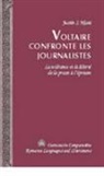 Justin S. Niati, Tamara Alvarez-Detrell, Michael G. Paulson - Voltaire confronte les journalistes
