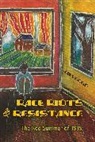 Jan Voogd - Race Riots and Resistance