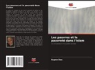 Rupen Das - Les pauvres et la pauvreté dans l'Islam