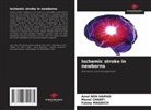 Amel Ben Hamad, Manel Charfi, Fatma Magdich - Ischemic stroke in newborns