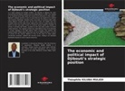 Théophile Kiluba Muledi - The economic and political impact of Djibouti's strategic position
