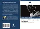 Sheila de Souza Brigido - Der menschliche Körper in der Kunst