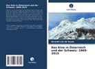 Ricardo Luiz de Souza - Das Kino in Österreich und der Schweiz: 1969-2015