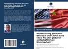 Olusegun Obasun - Handelskrieg zwischen den USA und China: Eine neue Ära der globalen wirtschaftlichen Unsicherheit