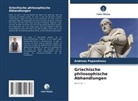 Andreas Papandreou - Griechische philosophische Abhandlungen