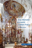 Stefan Baust, Patricia Peschel, Knapp Ulrich, Ministerium für Finanzen Baden-Württemberg, Ministerium für Finanzen Baden-Württemberg - Das Münster "Unserer Lieben Frau" in Zwiefalten