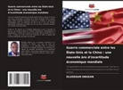 Olusegun Obasun - Guerre commerciale entre les États-Unis et la Chine : une nouvelle ère d'incertitude économique mondiale