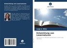 Leigh A Miller, Leigh A. Miller - Entwicklung von Lesernaturen