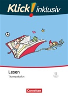 Klick! Erstlesen - Grundschule/Förderschule - Klick! inklusiv: Themenhefte für Lernende mit Förderbedarf - 1.-4. Schuljahr