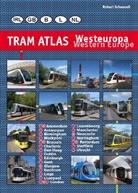 Robert Schwandl - Tram Atlas Westeuropa/Western Europe