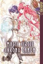 Kyoko Kumagai, Anne Klink - Magic Circle Chrono Canon 05
