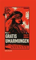 Philipp Röding - Gratis Umarmungen
