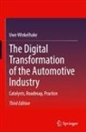 Uwe Winkelhake - The Digital Transformation of the Automotive Industry