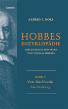 Alfred J Noll, Alfred J. Noll - Von Machiavelli bis Ordnung