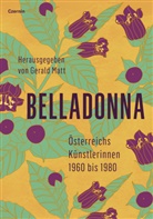 Gerald Matt - Belladonna