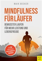 Maik Becker - Mindfulness für Läufer