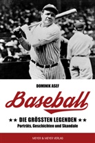 Dominik Asef - Baseball: Die größten Legenden