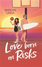Marlen Linda, Marlen Linda - Love born on Risks