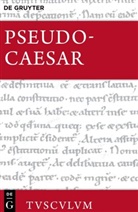 Ps -Caesar, Ps.-Caesar, Gerd Flemmig - Bellum Alexandrinum / Bellum Africum / Bellum Hispaniense