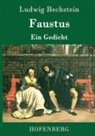 Ludwig Bechstein - Faustus