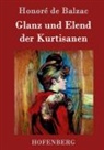 Honoré de Balzac, Honoré de Balzac - Glanz und Elend der Kurtisanen