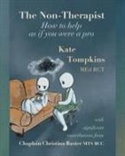 Kate Tompkins - The Non-Therapist
