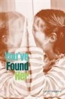 Lynn Gregory - You've Found Her