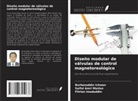 Burhanuddin Ichwan, Fitrian Imaduddin, Saiful Amri Mazlan - Diseño modular de válvulas de control magnetoreológico