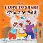 Shelley Admont, Kidkiddos Books - I Love to Share (English Amharic Bilingual Book for Kids)