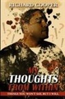 Richard B. Cooper - My Thoughts From Within