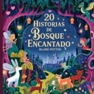 Blume Potter - 20 Historias de Bosque Encantado