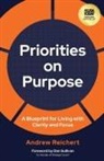 Andrew Reichert - Priorities on Purpose